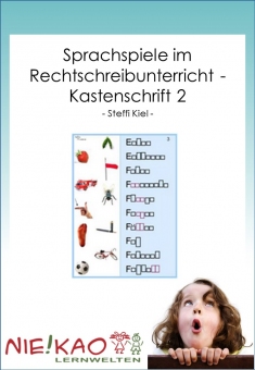 Sprachspiele im Rechtschreibunterricht - Kastenschrift 2 